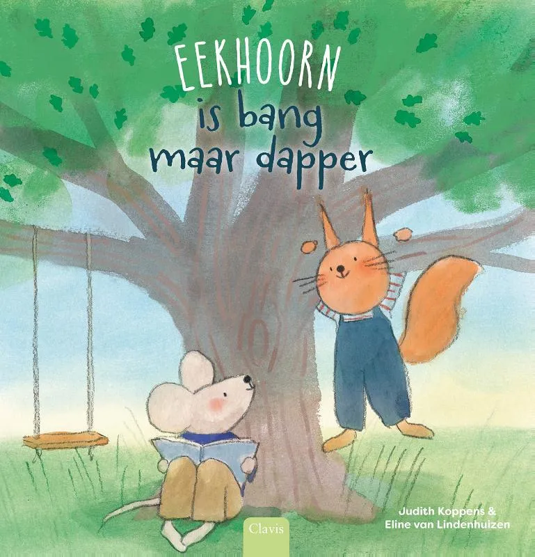 Eekhoorn is bang maar dapper | 9789044862072 Eekhoorn is bang maar dapper