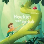 Hoekjes van geluk | 9789082421811 Hoekjes van geluk | 9789082421811