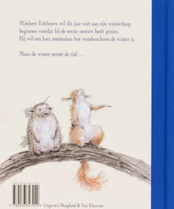 Mijnheer Eekhoorn en de eerste sneeuw - Afbeelding 2