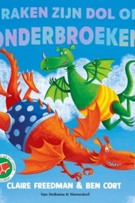 Draken zijn dol op onderbroeken