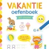 Vakantie oefenboek met stickers (naar het 1ste leerjaar / naar groep 3) - Voor een sterke start in het nieuwe schooljaar | 9789002287985 Vakantie oefenboek met stickers (naar het 1ste leerjaar / naar groep 3) - Voor een sterke start in het nieuwe schooljaar | 9789002287985
