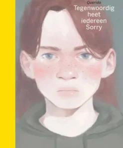 Tegenwoordig heet iedereen Sorry