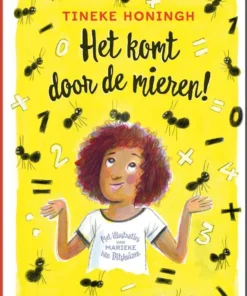 Het komt door de mieren!
