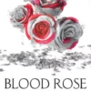 Blood Rose Rebellion | 9781524719241