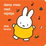 dans mee met nijntje | 9789047830047