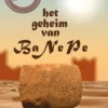 Het geheim van BaNePe | 9789020672640