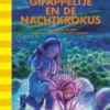 Gifappeltje en de nachtkrokus | 9781805701668