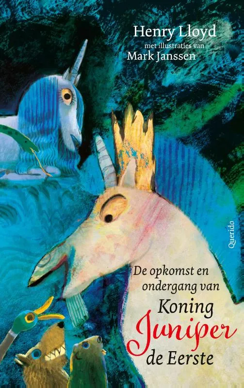 De opkomst en ondergang van Koning Juniper de Eerste | 9789045129983 De opkomst en ondergang van Koning Juniper de Eerste
