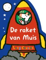 De raket van Muis | 9789047877141