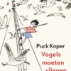 Vogels moeten vliegen | 9789045131986