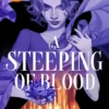 A Steeping of Blood | 9781534497474