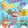Prinses Super-Eenhoorn | 9789026178252