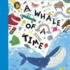 A Whale of a Time | 9781839945212