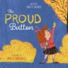 The Proud Button | 9781605376080
