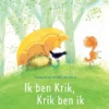 Ik ben Krik, Krik ben ik | 9789051169898