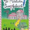 De verlaten snoepfabriek | 9789465000435 De verlaten snoepfabriek | 9789465000435