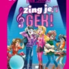 Zing je gek! | 9789464019247 Zing je gek! | 9789464019247