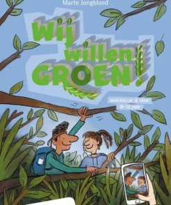 Wij willen GROEN!