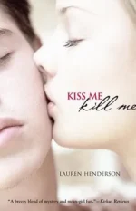 Kiss Me Kill Me | 9780358272106 Kiss Me Kill Me | 9780358272106