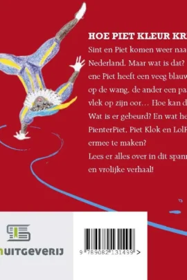 Hoe Piet kleur kreeg | 9789082131499 Hoe Piet kleur kreeg | 9789082131499