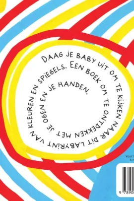 Baby ziet kleuren en vormen! | 9789002273735