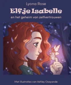 Elfje Isabelle en het geheim van vertrouwen