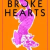 The Broke Hearts | 9781481499194 The Broke Hearts | 9781481499194