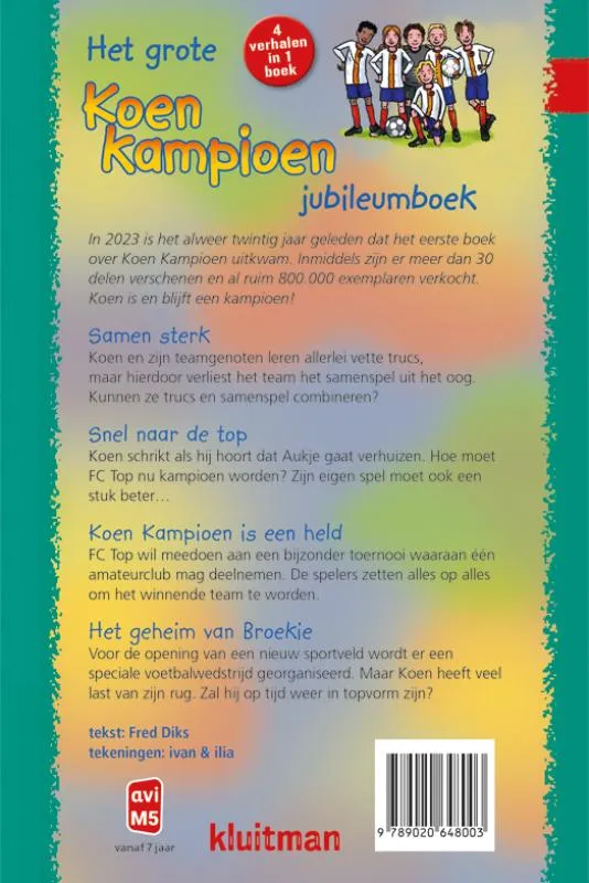 Het grote Koen Kampioen jubileumboek | 9789020648003 Het grote Koen Kampioen jubileumboek - Afbeelding 2