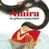 Amira, de prinses komt thuis | 9789462912397