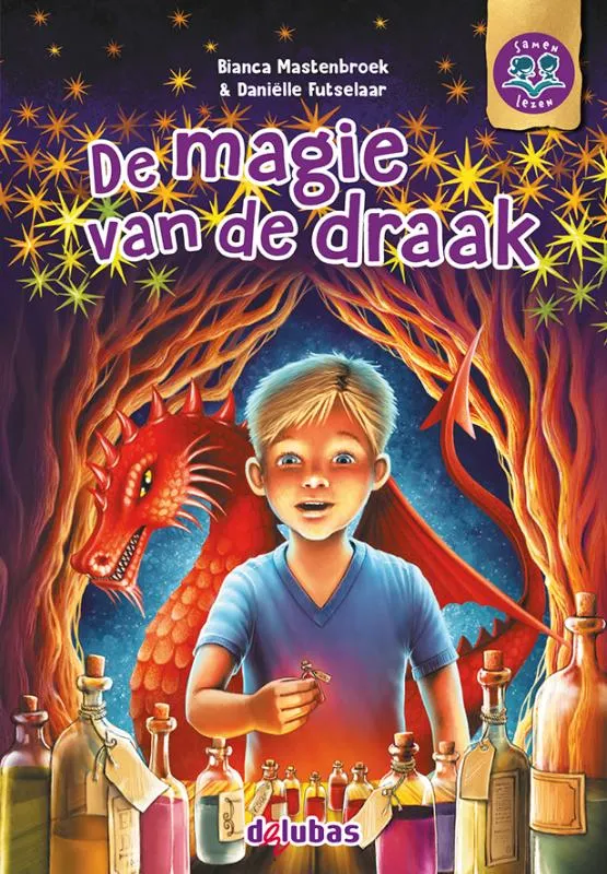 De magie van de draak | 9789053008607 De magie van de draak