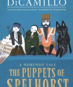The Puppets of Spelhorst