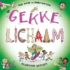 Je gekke lichaam | 9789493307278 Je gekke lichaam | 9789493307278