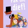 Pak die dief | 9789048755806