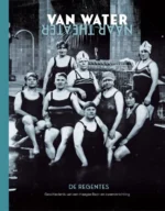 Van water naar theater | 9789080672604 Van water naar theater | 9789080672604