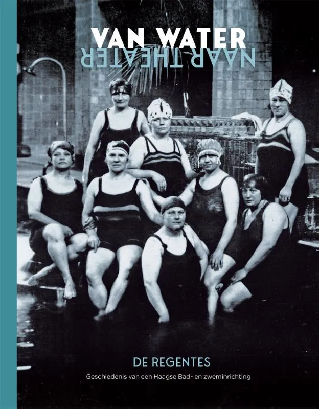 Van water naar theater | 9789078824060 Van water naar theater