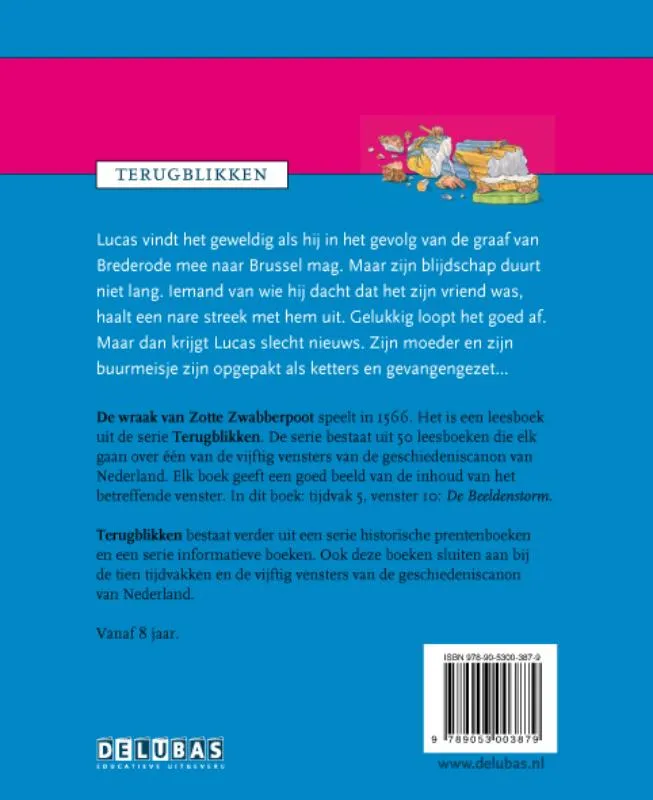 De wraak van Zotte Zwabberpoot | 9789053003879 De wraak van Zotte Zwabberpoot - Afbeelding 2