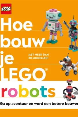 Hoe bouw je LEGO robots