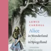 Alice in Wonderland & in Spiegelland | 9789030370093