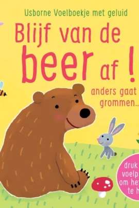 Blijf van de beer af!