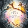 The Star in the Forest | 9780500651919 The Star in the Forest | 9780500651919