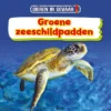Groene zeeschildpadden | 9789463416191