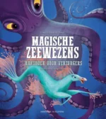 Magische zeewezens | 9789043922760 Magische zeewezens | 9789043922760
