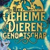 Het geheime dierengenootschap | 9789026158421 Het geheime dierengenootschap | 9789026158421