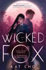 Wicked Fox | 9781984814593 Wicked Fox | 9781984814593