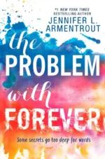 The problem with forever | 9781848455160