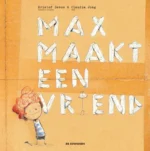 Max maakt een vriend | 9789462913431 Max maakt een vriend | 9789462913431