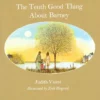 The Tenth Good Thing About Barney | 9781534479845