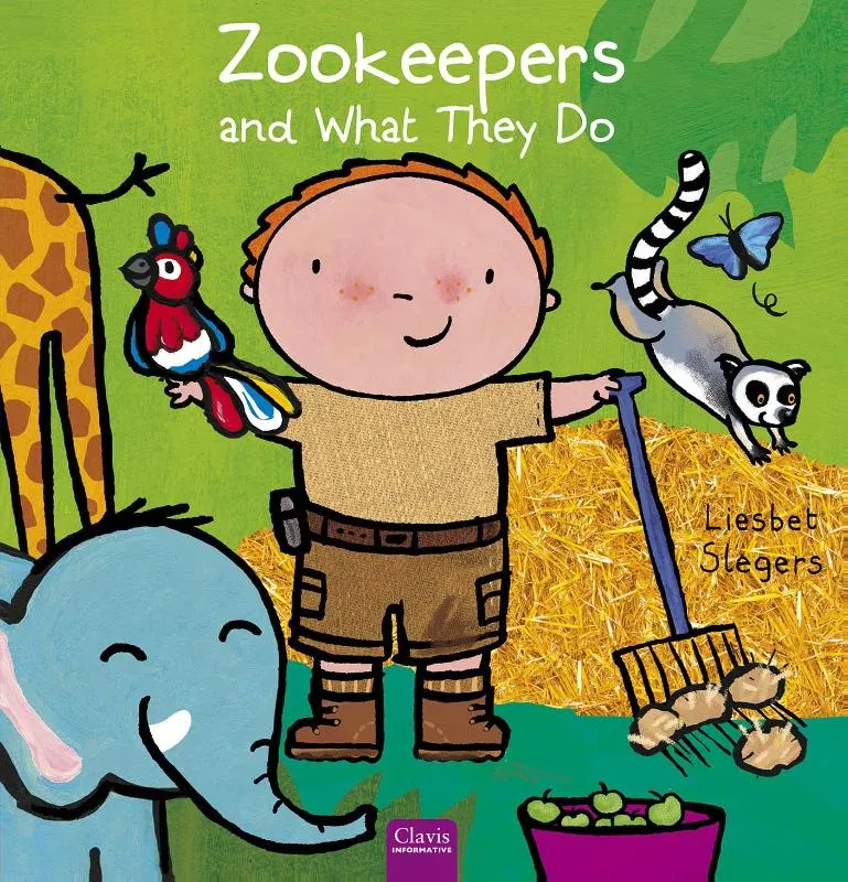 Zookeepers and What They Do | 9798890633262 Zookeepers and What They Do