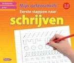 Mijn oefenschrift Eerste stappen naar schrijven (5-6 j.) 3de kleuterklas groep 2 | 9789044735635