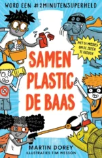 Samen plastic de baas | 9789025780876